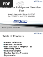 Seminar For Refrigerant Identifier-User: Model: Neutronics Ultima ID-HVAC By:Cooltech Solution SDN BHD