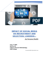 Impact of Social Media On Recruitment and Selection Process in An Organization.