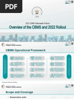 Overview of The CBMS and 2022 Rollout