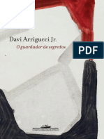 Davi Arrigucci Jr. O Guardador de Segredos