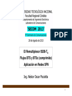 El Remultiplexor ISDB-T B Flujos BTS y BTSC (Comprimido) Aplicación en Redes SFN. Ing. Néstor Pisciotta 1