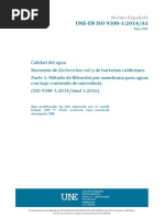 UNE-EN ISO 9308-12014 A1 2017. Calidad Del Agua. Recuento de Escherichia Coli y de Bacterias Coliformes.