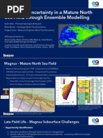 EnQuest - Managing Uncertainty in A Mature North Sea Field Through Ensemble Modelling