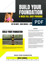 Build Your Foundation: Get in Shape - Build Muscle - Lose Fat