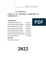 Capacitancia y Dieléctricos. Cálculo de La Capacitancia Combinación de Condensadores Integrantes