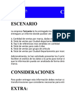 Escenario: Caso de Estudio