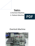 Topics-: 1.overlock Machine 2. Flatlock Machine