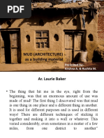 Mud (Architecture) As A Building Material: Presented by - Krishna A. & Ruchita M