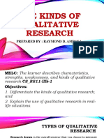 The Kinds of Qualitative Research: Prepared By: Raymond D. Ambasa