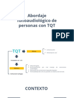 Abordaje Fonoaudiológico de Personas Con TQT