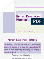 Human Resources Planning: Advance Human Resource Management