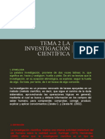 Tema 2 La Investigación Científica: Dra. Irene H. Castillo A