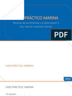 Caso Práctico Marina: Técnicas de La Entrevista y La Observación II Dra. Carmen Jaramillo Carrión