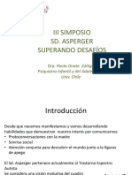 Iii Simposio Sd. Asperger Superando Desafíos: Dra. Paola Onate Zúñiga Psiquiatra Infantil y Del Adolescente Univ. Chile