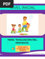 Nivel Inicial: Tema: "Evaluacion Del Proyecto