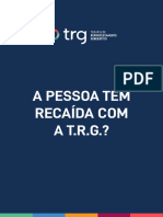 A Pessoa TEM Recaí DA COM A T - R. G. ?