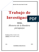 Trabajo de Investigación: Historia de La Bandera Paraguaya