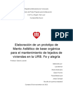 Elaboración de Un Prototipo de Manto Asfáltico de Base Orgánica para El Mantenimiento de Tejados de Viviendas en La URB. Fe y Alegría