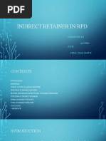 Indirect Retainer in RPD: Submitted by Anchel Asok Final Year Part Ii