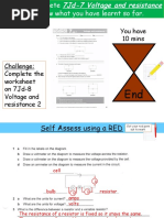 You Have 10 Mins: Challenge: Complete The Worksheet On 7Jd-8 Voltage and Resistance 2