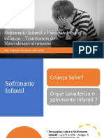 Sofrimento Infantil e Psicopatologia e Infância Transtornos Do Neurodesenvolvimento