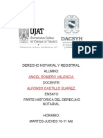 Derecho Notarial Y Registral. Alumno: Docente: Ensayo Parte Historica Del Derecjho Notarial. Horario: Martes-Jueves 10-11 Am