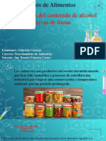 Determinación Del Contenido de Alcohol Etílico en Conservas de Frutas