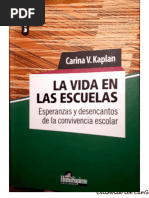 Kaplan, La Vida en Las Escuelas.