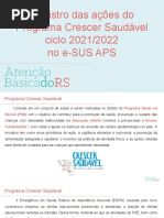 Registro Das Ações Do Programa Crescer Saudável Ciclo 2021/2022 No e-SUS APS