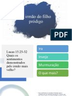 O Irmão Do Filho Pródigo