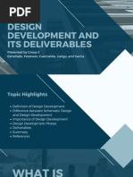 GRP 3 DESIGN DEVELOPMENT AND ITS DELIVERABLES