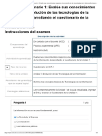 Examen - (AAB01) Cuestionario 1 - Evalúe Sus Conocimientos Respecto A La Evolución de Las Tecnologías de La Información Desarrollando El Cuestionario de La Unidad 1