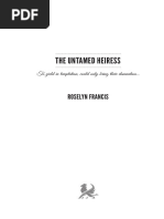 The Untamed Heiress - Roselyn Francis