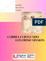 C0Rrelacionando Los Humanismos: Yonelis Edith Ledesma Perez Karen Yulisa Sepulveda Vargas Shirley Jhoana Rojas Colon