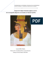 Estudio Sobre La Imagen de La Figura Femenina Egipcia A Través de La Iconografía Dispuesta en La Tumba de Nefertari (QV66)