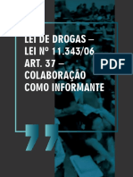 Lei de Drogas - LEI #11.343/06 ART. 37 - Colaboração Como Informante