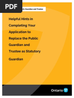 Helpful Hints in Completing Your Application To Replace The Public Guardian and Trustee As Statutory Guardian