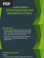 Prenatal Factors Influencing Growth and Development of Fetus