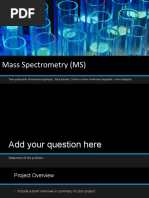 Mass Spectrometry (MS)