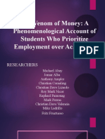 The Venom of Money: A Phenomenological Account of Students Who Prioritize Employment Over Academics