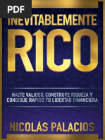 Inevitablemente RICO Hazte Valioso, Construye Riqueza y Consigue Rápido Tu Libertad Financiera (Spanish Edition) (Nicolas Palacios) (Z-Library) PDF