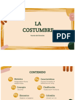 La Costumbre