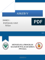 Askeb V: Dosen: Patemah, S.Sit. M.Kes