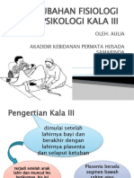 Kala Iii Perubahan Fisiologi Dan Psikologi