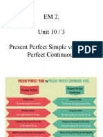 FCE, Unit 1.3, Pres. Perf. Vs Pres. Cont.