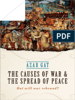 Azar Gat The Causes of War and The Spread of Peace PDF