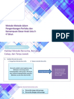 Modul 4: Metode-Metode Dalam Pengembangan Perilaku Dan Kemampuan Dasar Anak Usia 3-4 Tahun