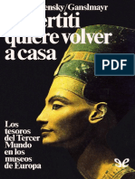 Nefertiti Quiere Volver A Casa