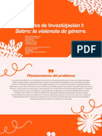 Proyecto de Investigación I Sobre La Violencia de Género.