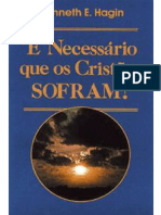 É Necessario Que Os Critstãos Sofram